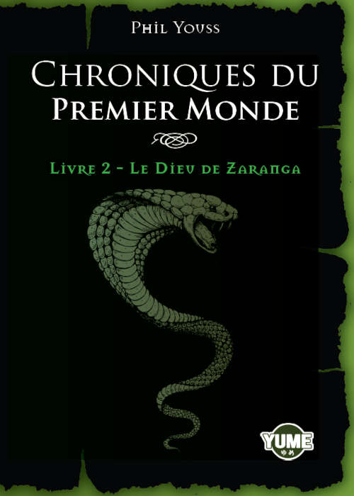 Chroniques du Premier Monde - Livre 1 : Les Sept Pouvoirs