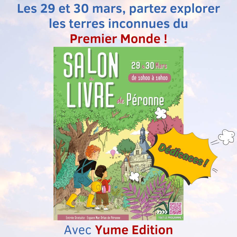 Chroniques du Premier Monde au Salon du livre de Péronne 2025